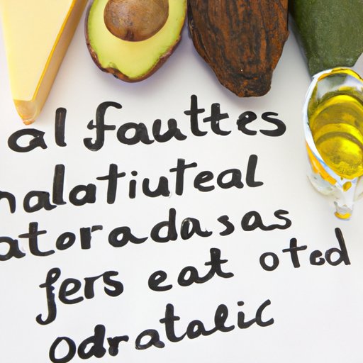 Examining Different Types of Healthy Fats