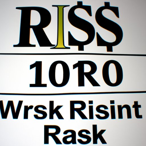 Assessing Risk vs. Reward: Investing $100 Wisely