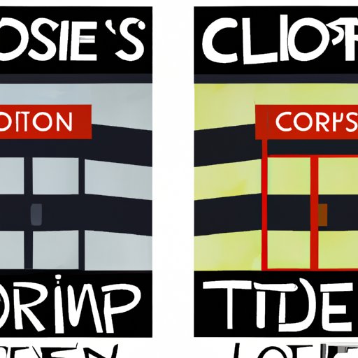 Comparing and Contrasting Closing Times