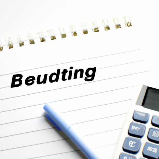 Create a Budget and Prioritize Your Finances