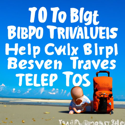 10 Tips for Traveling with a Baby