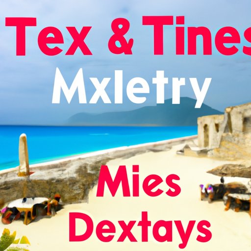 How to Find the Best Deals on Travel to Mexico at Different Times of Year