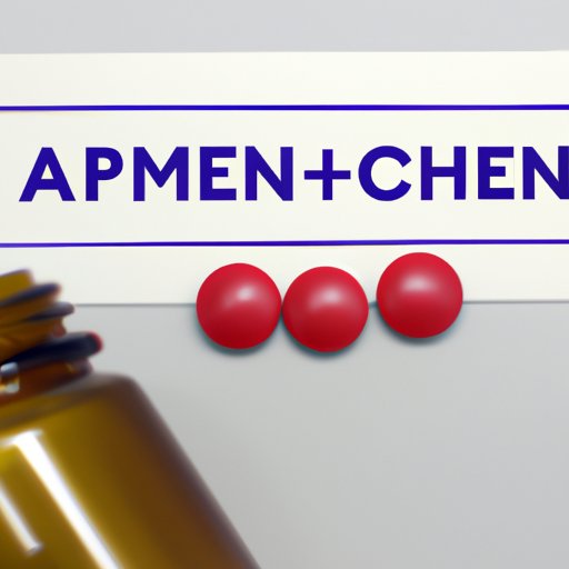 Exploring the Background of Acetaminophen and its Invention