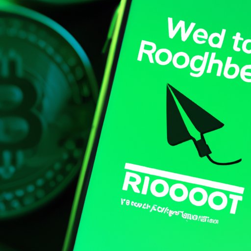 The Wait is Over: Robinhood Crypto Wallets are Coming Soon