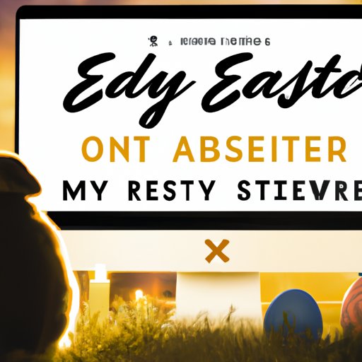 A Guide to Finding the Best Easter Sunday Movies Online