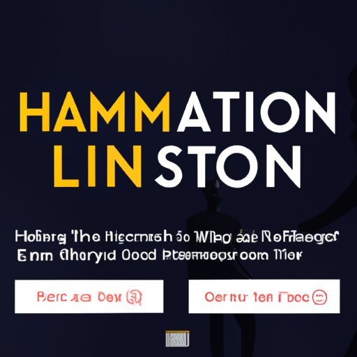 How to Stream Hamilton: Your Options for Watching