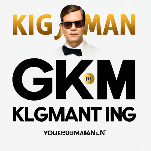 How to Watch the Kingsman Series for Free