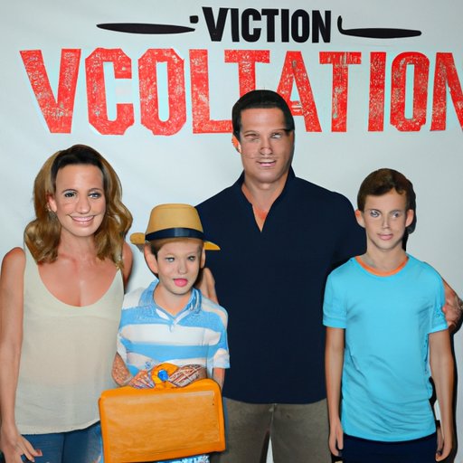 Attend a Screening of Vacation
