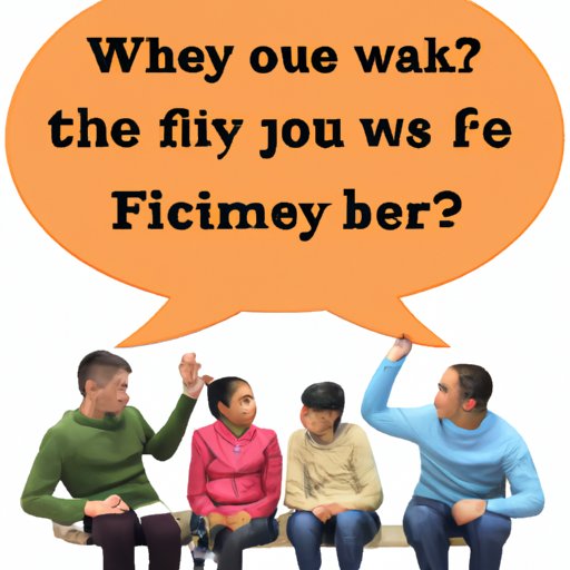 Ask Friends and Family for their Opinions