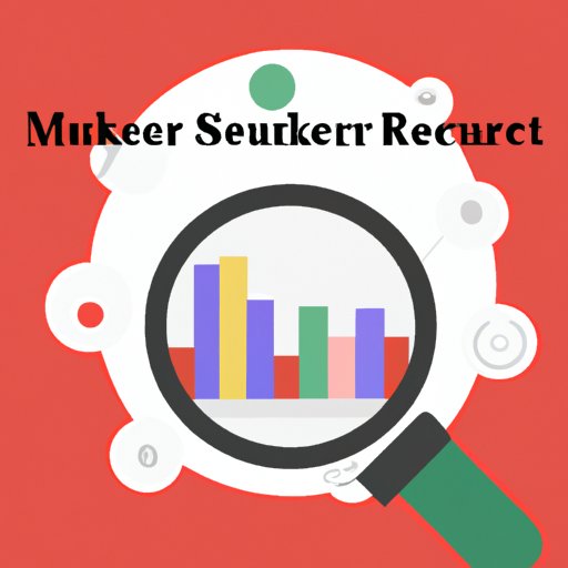 Research Your Industry and Local Market Conditions