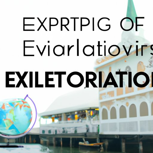 Exploring the World: A Guide to International Vacations