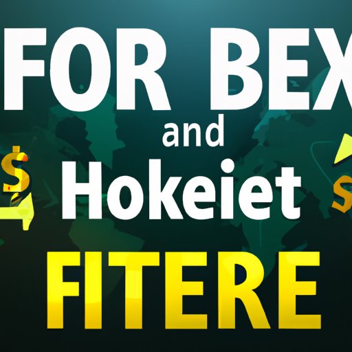 What to Look for When Choosing an Online Forex Broker