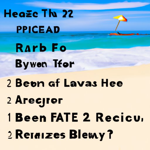 How to Find the Perfect Beach Getaway in May 2022