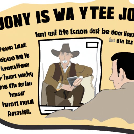 Share a Personal Story About Watching a John Wayne Film