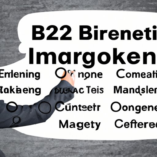 Examining the Benefits of B2B Marketing Strategies