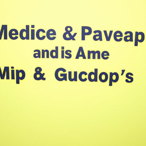 Exploring the Pros and Cons of Medigap vs. Medicare Advantage