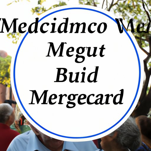 Exploring the Benefits of Medicare for Those Who Qualify