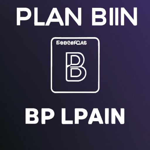 Plan B Crypto: A Revolutionary Way to Secure Your Digital Assets