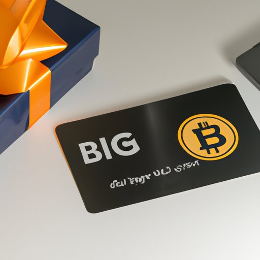 Exploring Bitcoin Gift Cards: How to Use Them to Buy and Sell Bitcoin