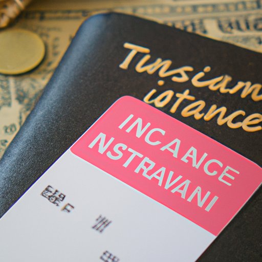 The Cost of Not Having Travel Insurance