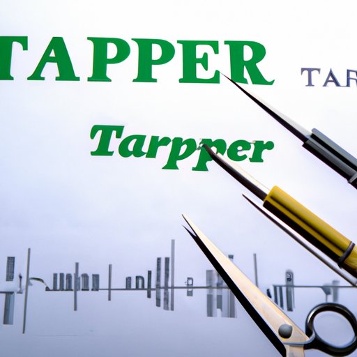 What is Tapering in Finance? A Beginner’s Guide The Enlightened Mindset