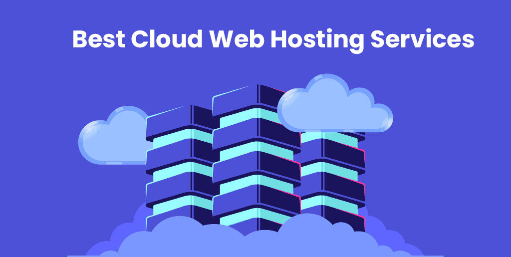 Best Cloud web hosting